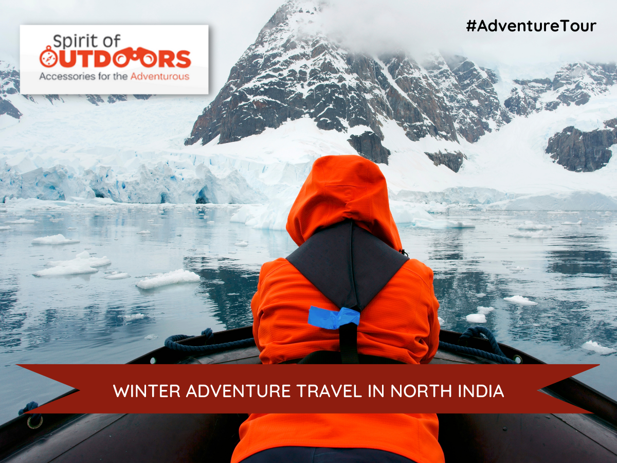 You are currently viewing How to stay safe during your Winter Adventure Travel in North India